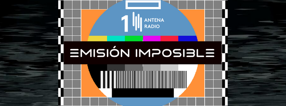 HUMOR / ENTRETENIMIENTO | "Emisión imposible"